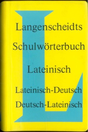 gebrauchtes Buch – Pertsch, Erich; Lange-Kowal – Langenscheidt Schulwörterbücher Lateinisch-Deutsch / Deutsch-Lateinisch