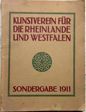 Kunstverein für die Rheinlande und Westfalen - Sonderausgabe 1911