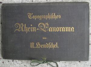 Topographisches Rhein-Panorama von Schaffhausen bis zur Nordsee - mit speziellen Karten des größten Theiles von Holland & Belgien sowie den Umgegenden […]