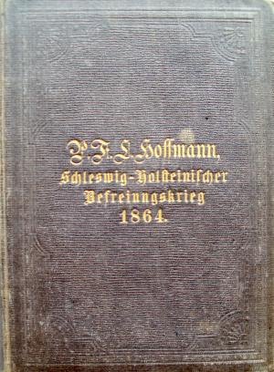 antiquarisches Buch – Hoffmann, P.F.L – Der schleswig-hollsteinischer Befreiungskrieg im Jahre 1864 - für die Jugend bearbeitet.