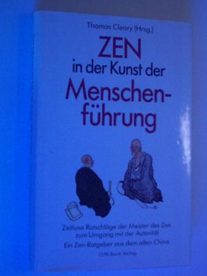 gebrauchtes Buch – Thomas Cleary – Zen in der Kunst der Menschenführung