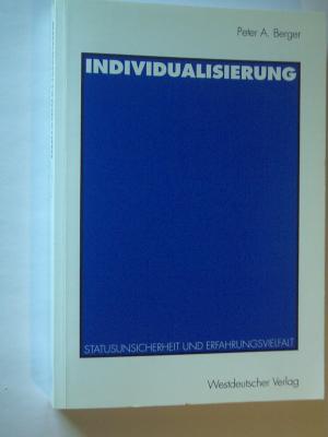 gebrauchtes Buch – Berger, Peter A – Individualisierung