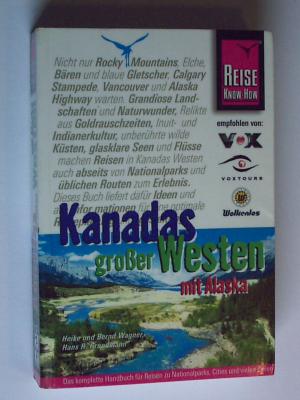 Kanadas großer Westen mit Alaska