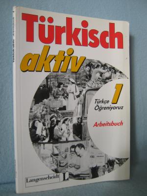 Langenscheidts Türkisch aktiv 1. Arbeitsbuch.