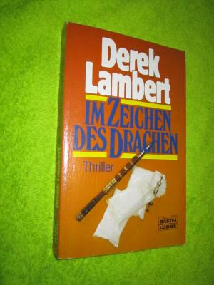 gebrauchtes Buch – Derek Lambert – Im Zeichen des Drachens