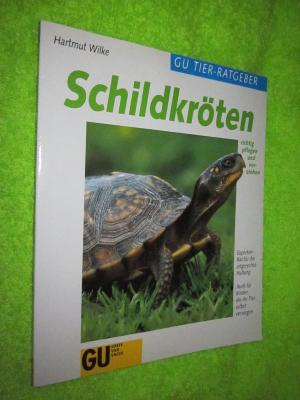 gebrauchtes Buch – Hartmut Wilke – Schildkröten richtig pflegen und verstehen