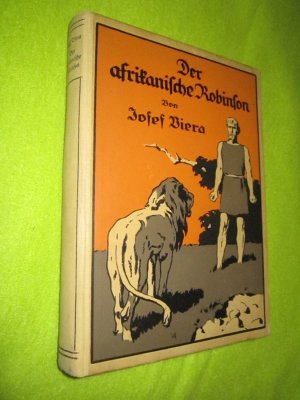 antiquarisches Buch – Viera ,Josef - Müller - Münster – Der afrikanische Robinson