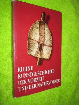 antiquarisches Buch – Hans Weigert – Kleine Kunstgeschichte der Vorzeit und der Naturvölker. Hrsg. von, Kleine Kunstgeschichte der Welt ; Bd. 1