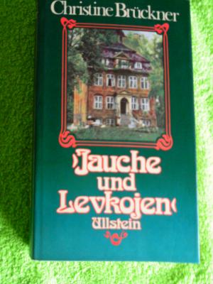 gebrauchtes Buch – Christine Brückner – Jauche und Levkojen