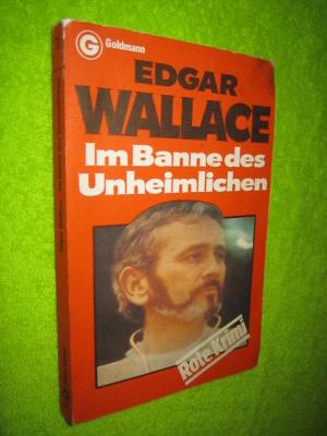 gebrauchtes Buch – Edgar Wallace – Im Banne des Unheimlichen