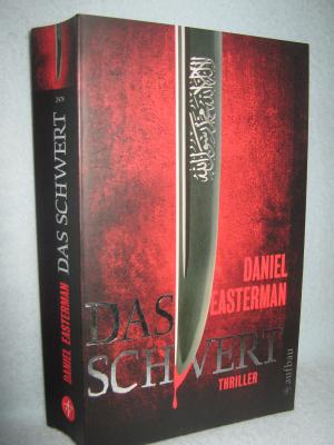 gebrauchtes Buch – Daniel Easterman – Das Schwert