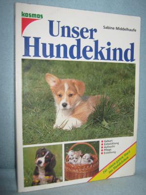 Unser Hundekind.