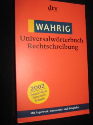 gebrauchtes Buch – Renate Wahrig-Burfeind – Wahrig) Universalwörterbuch Rechtschreibung