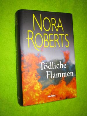 gebrauchtes Buch – Nora Roberts – Tödliche Flammen