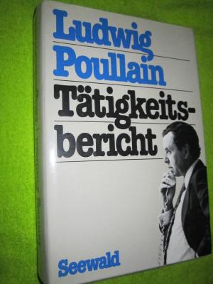 gebrauchtes Buch – Ludwig Poullain – Tätigkeitsbericht