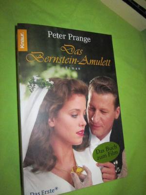 gebrauchtes Buch – Peter Prange – Das Bernstein-Amulett