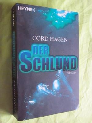 gebrauchtes Buch – Cord Hagen – Der Schlund