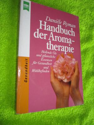 Handbuch der Aromatherapie