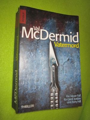 gebrauchtes Buch – Val McDermid – Vatermord - Ein neuer Fall für Carol Jordan und Tony Hill