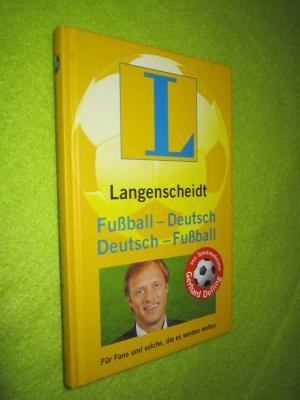 gebrauchtes Buch – Gerhard Delling – Langenscheidt Fußball-Deutsch/Deutsch-Fußball - Für Fans und solche, die es werden wollen