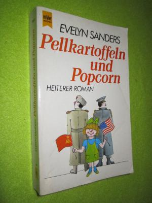 gebrauchtes Buch – Evelyn Sanders – Pellkartoffeln und Popcorn