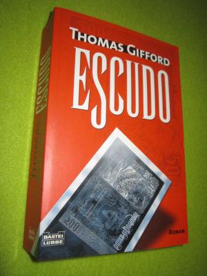 gebrauchtes Buch – Thomas Gifford – Escudo