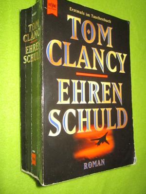 gebrauchtes Buch – Tom Clancy – Ehrenschuld