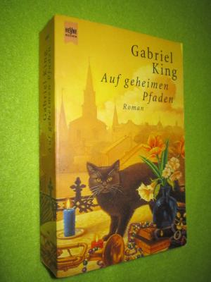 gebrauchtes Buch – Gabriel King – Auf geheimen Pfaden