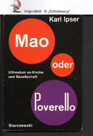 antiquarisches Buch – Karl Ipser – Mao oder Poverello