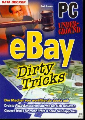 PC Underground. eBay Dirty Tricks