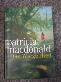 gebrauchtes Buch – MacDonald Patricia – DAS WIEGENLIED