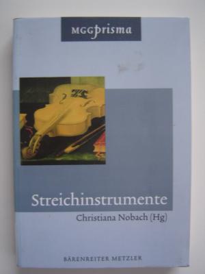 gebrauchtes Buch – Christiana Nobach – Streichinstrumente