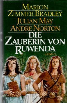 gebrauchtes Buch – Bradley, Marion Zimmer – Die Zauberin von Ruwenda