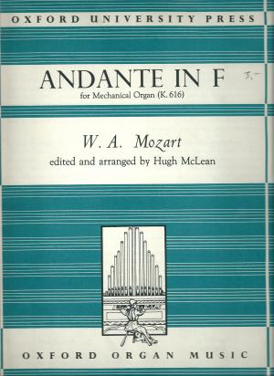 antiquarisches Buch – Mozart, Wolfgang Amadeus – Andante in F for Mechanical Organ KV 616 edited and arranged for Church Organ by Hugh McLean