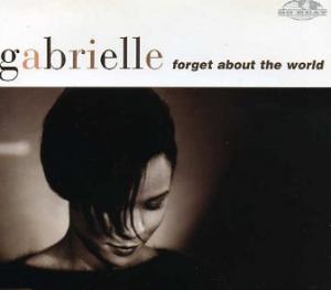 neuer Tonträger – Gabrielle – Forget About The World