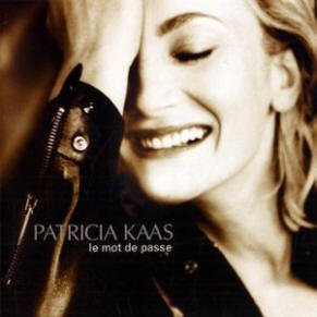 neuer Tonträger – Patricia Kaas – Let Mot De Passe