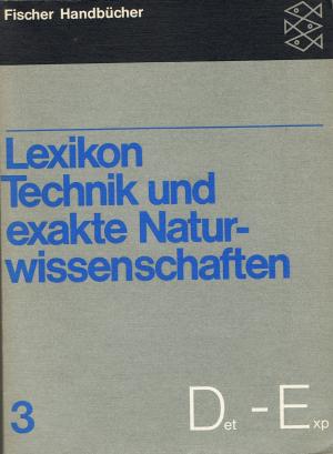 Lexikon Technik und exakte Naturwissenschaften Band 3