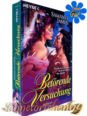 gebrauchtes Buch – Samantha James – 519 ~ Betörende Versuchung ~ Sterling 2