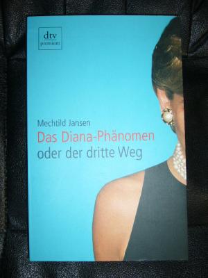 gebrauchtes Buch – Mechtild Jansen – Das Diana-Phänomen oder der dritte Weg