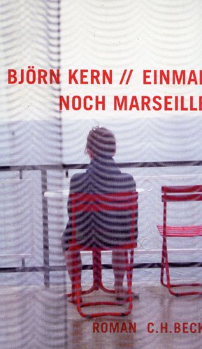 gebrauchtes Buch – Björn Kern – Einmal noch Marseille