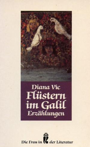 gebrauchtes Buch – Diana Vic – Flüstern im Galil