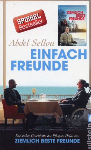 gebrauchtes Buch – Abdel Sellou – Einfach Freunde - Die wahre Geschichte des Pflegers Driss aus »Ziemlich beste Freunde«