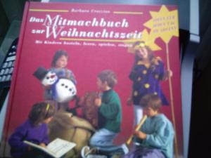 Das Mitmachbuch zur Weihnachtszeit.