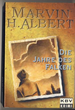 Die Jahre des Falken