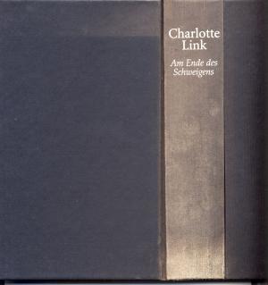 gebrauchtes Buch – Charlotte Link – Am Ende des Schweigens