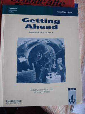 Getting Ahead. Home Study Book. First Edition. Kommunikation im Beruf.