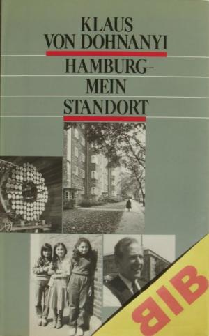 gebrauchtes Buch – Dohnanyi, Klaus von – Hamburg- mein Standort.