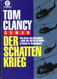 gebrauchtes Buch – Tom Clancy – Der Schattenkrieg. Roman.