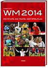 WM 2014 - Vorschau