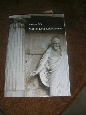 Nun ich Dein Reich betrete